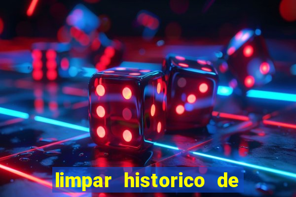 limpar historico de apostas bet365